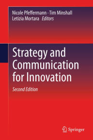 Title: Strategy and Communication for Innovation, Author: Nicole Pfeffermann