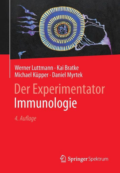 Der Experimentator: Immunologie / Edition 4