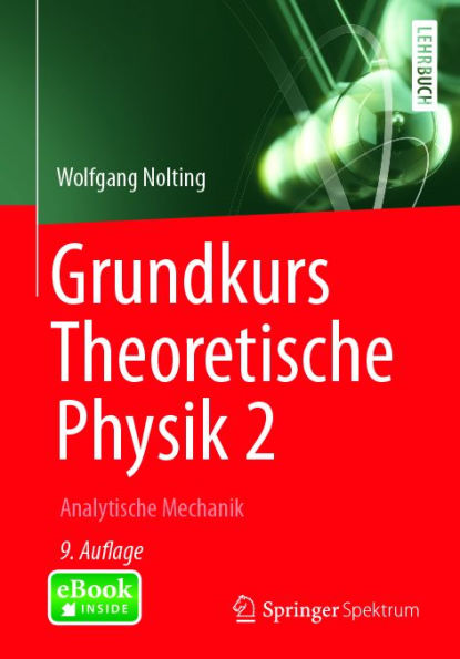 Grundkurs Theoretische Physik 2: Analytische Mechanik