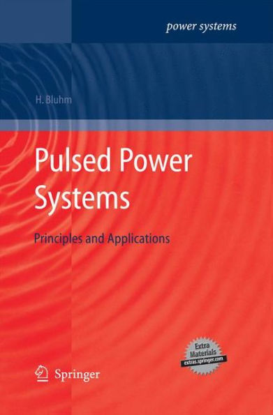 Pulsed Power Systems: Principles and Applications