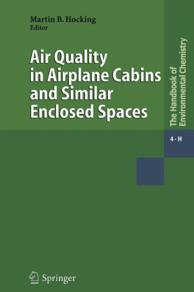 Air Quality in Airplane Cabins and Similar Enclosed Spaces