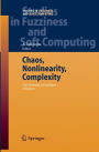 Chaos, Nonlinearity, Complexity: The Dynamical Paradigm of Nature / Edition 1