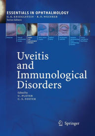 Title: Uveitis and Immunological Disorders / Edition 1, Author: Uwe Pleyer