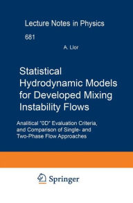 Title: Statistical Hydrodynamic Models for Developed Mixing Instability Flows: Analytical 0D Evaluation Criteria, and Comparison of Single-and Two-Phase Flow Approaches, Author: Antoine Llor