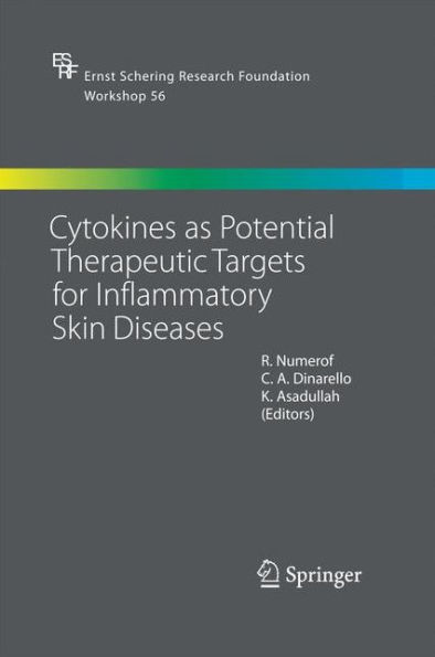 Cytokines as Potential Therapeutic Targets for Inflammatory Skin Diseases / Edition 1
