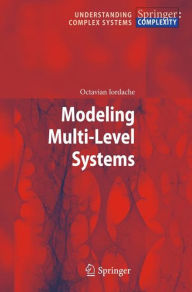 Title: Modeling Multi-Level Systems, Author: Octavian Iordache