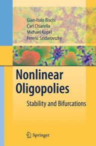 Title: Nonlinear Oligopolies: Stability and Bifurcations, Author: Gian Italo Bischi