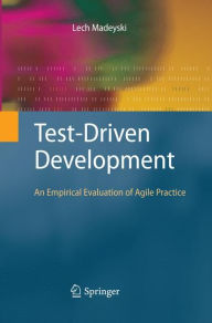 Title: Test-Driven Development: An Empirical Evaluation of Agile Practice, Author: Lech Madeyski