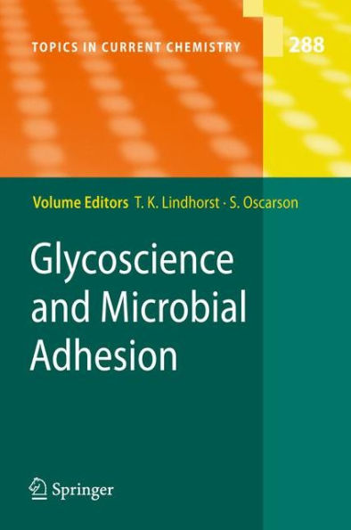 Glycoscience and Microbial Adhesion