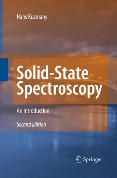 Solid-State Spectroscopy: An Introduction / Edition 2