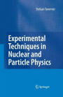 Experimental Techniques in Nuclear and Particle Physics