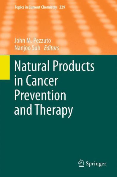 Natural Products in Cancer Prevention and Therapy