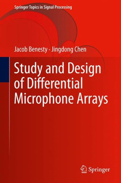 Study and Design of Differential Microphone Arrays