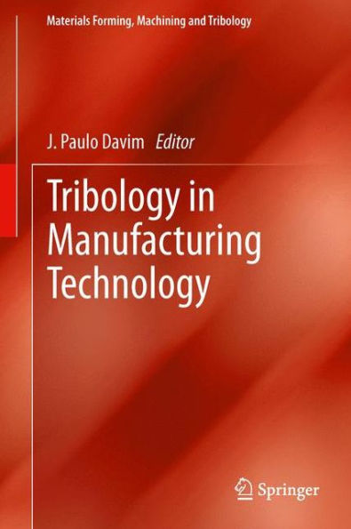 Tribology Manufacturing Technology