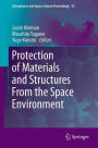 Protection of Materials and Structures From the Space Environment