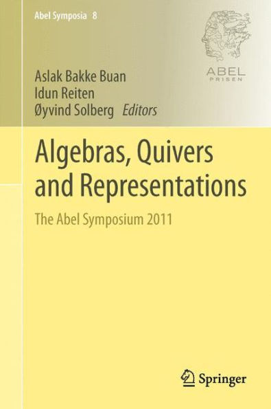 Algebras, Quivers and Representations: The Abel Symposium 2011