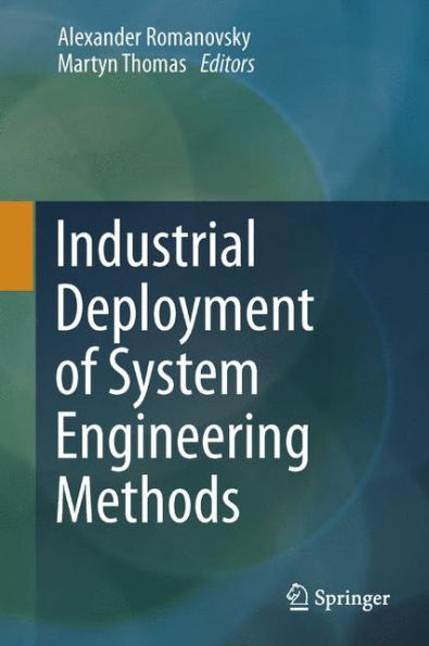 Industrial Deployment of System Engineering Methods