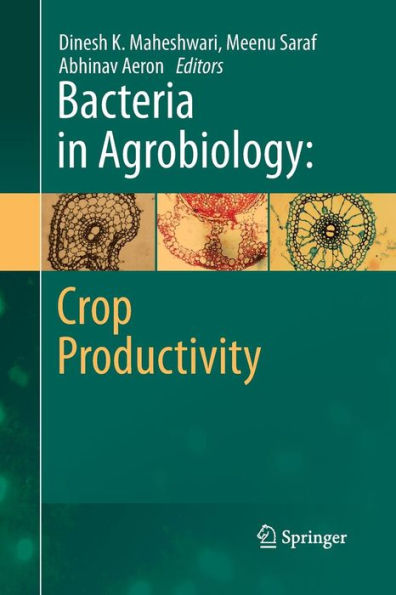 Bacteria in Agrobiology: Crop Productivity