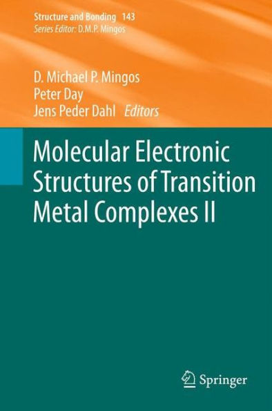 Molecular Electronic Structures of Transition Metal Complexes II