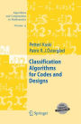 Classification Algorithms for Codes and Designs
