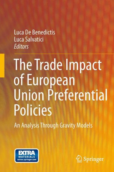 The Trade Impact of European Union Preferential Policies: An Analysis Through Gravity Models