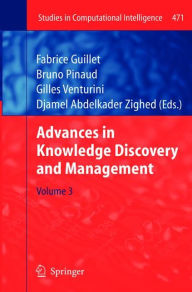 Title: Advances in Knowledge Discovery and Management, Author: Fabrice Guillet