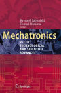 Mechatronics: Recent Technological and Scientific Advances