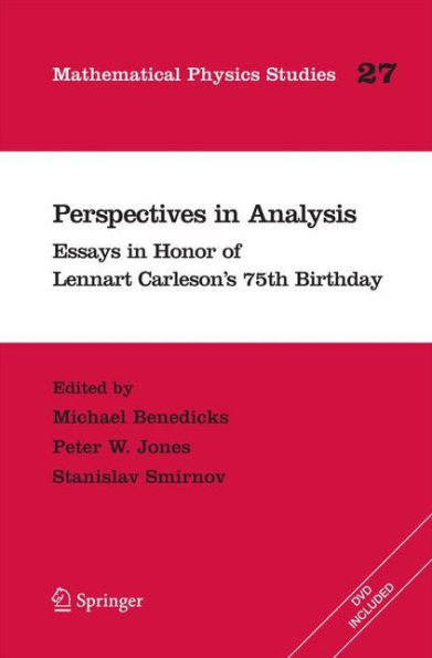 Perspectives in Analysis: Essays in Honor of Lennart Carleson's 75th Birthday