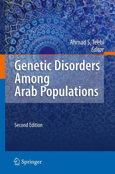 Genetic Disorders Among Arab Populations / Edition 2