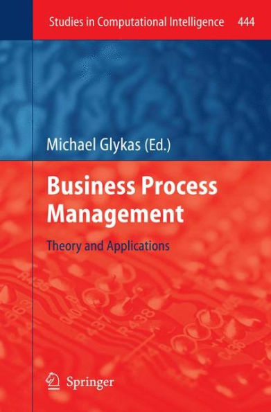 Business Process Management: Theory and Applications