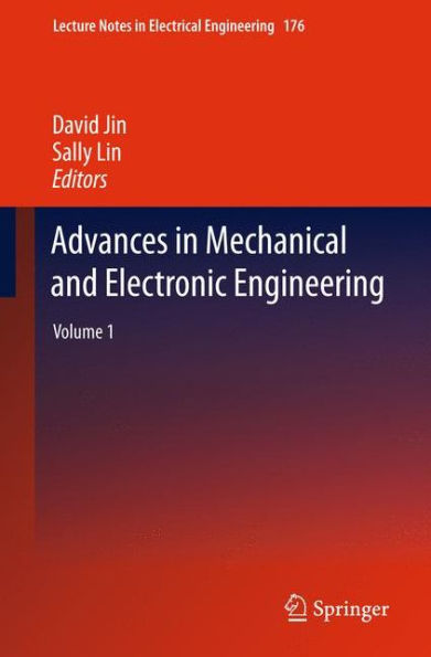 Advances Mechanical and Electronic Engineering: Volume 1