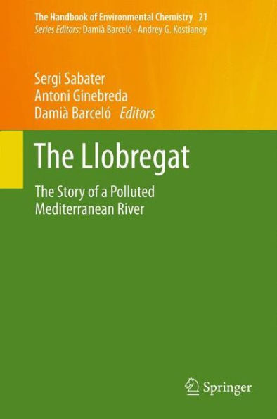 The Llobregat: Story of a Polluted Mediterranean River