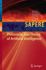 Title: Philosophy and Theory of Artificial Intelligence, Author: Vincent C. Mïller