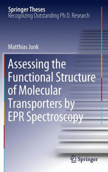 Assessing the Functional Structure of Molecular Transporters by EPR Spectroscopy