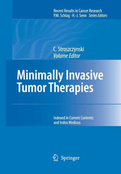 Minimally Invasive Tumor Therapies / Edition 1