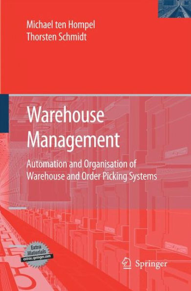 Warehouse Management: Automation and Organisation of Order Picking Systems