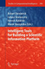 Intelligent Tools for Building a Scientific Information Platform