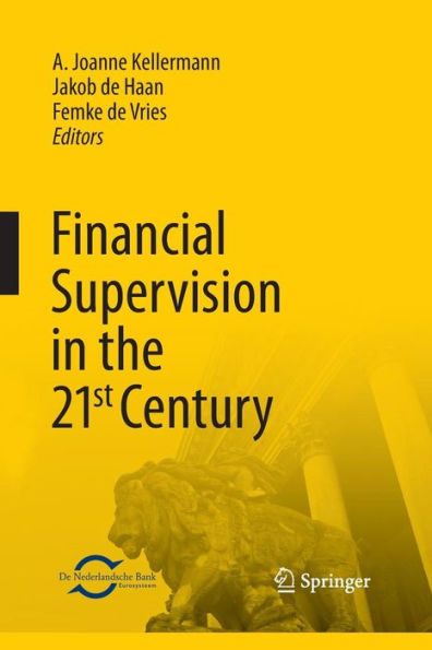 Financial Supervision the 21st Century