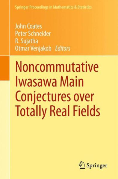 Noncommutative Iwasawa Main Conjectures over Totally Real Fields: Mï¿½nster, April 2011