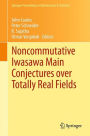 Noncommutative Iwasawa Main Conjectures over Totally Real Fields: Mï¿½nster, April 2011