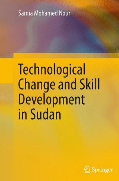 Technological Change and Skill Development Sudan