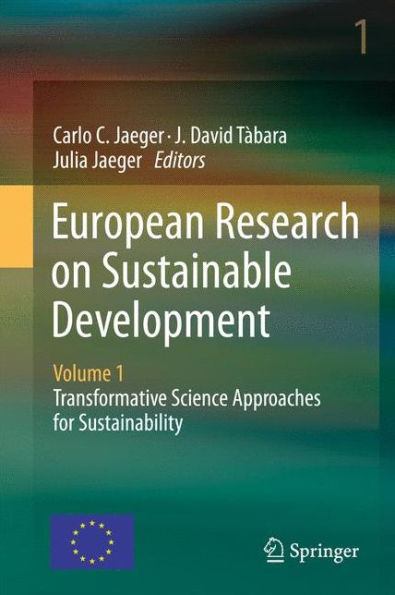 European Research on Sustainable Development: Volume 1: Transformative Science Approaches for Sustainability