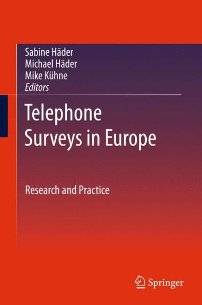Telephone Surveys Europe: Research and Practice
