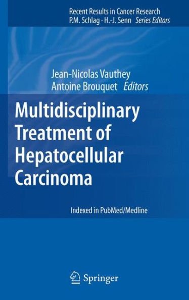 Multidisciplinary Treatment of Hepatocellular Carcinoma