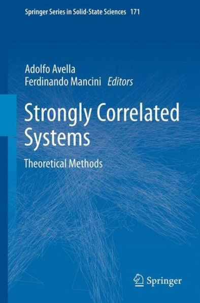 Strongly Correlated Systems: Theoretical Methods
