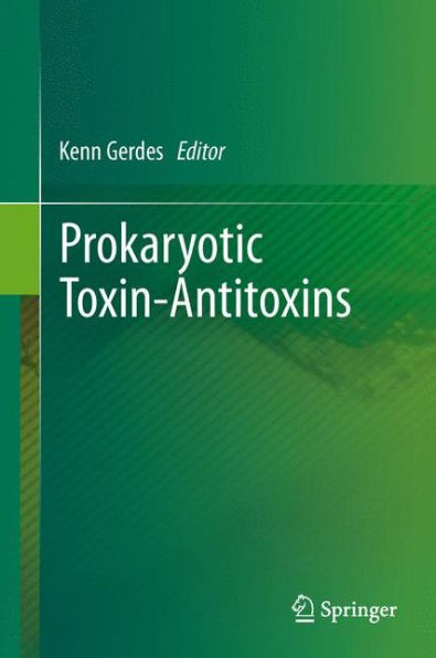 Prokaryotic Toxin-Antitoxins