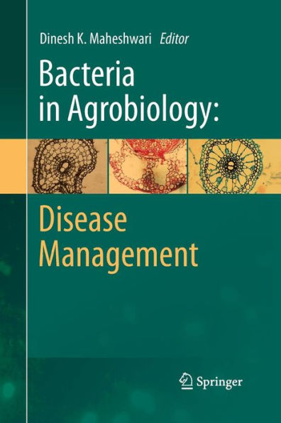 Bacteria Agrobiology: Disease Management