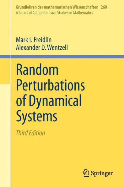 Random Perturbations of Dynamical Systems