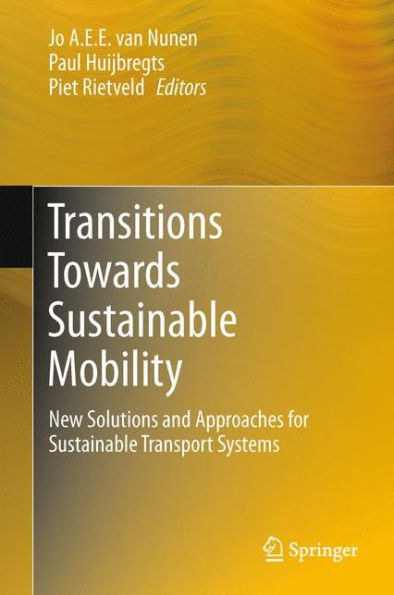 Transitions Towards Sustainable Mobility: New Solutions and Approaches for Transport Systems