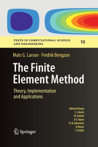 Title: The Finite Element Method: Theory, Implementation, and Applications, Author: Mats G. Larson